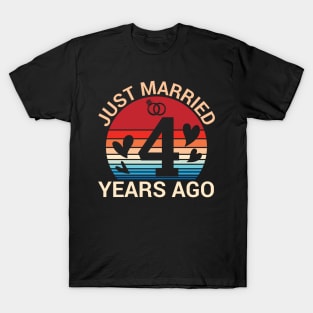 Just Married 4 Years Ago Husband Wife Married Anniversary T-Shirt